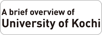 A brief overviews of University of  Kochi